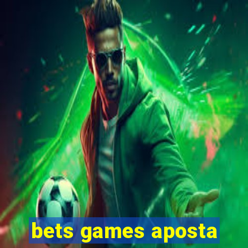 bets games aposta